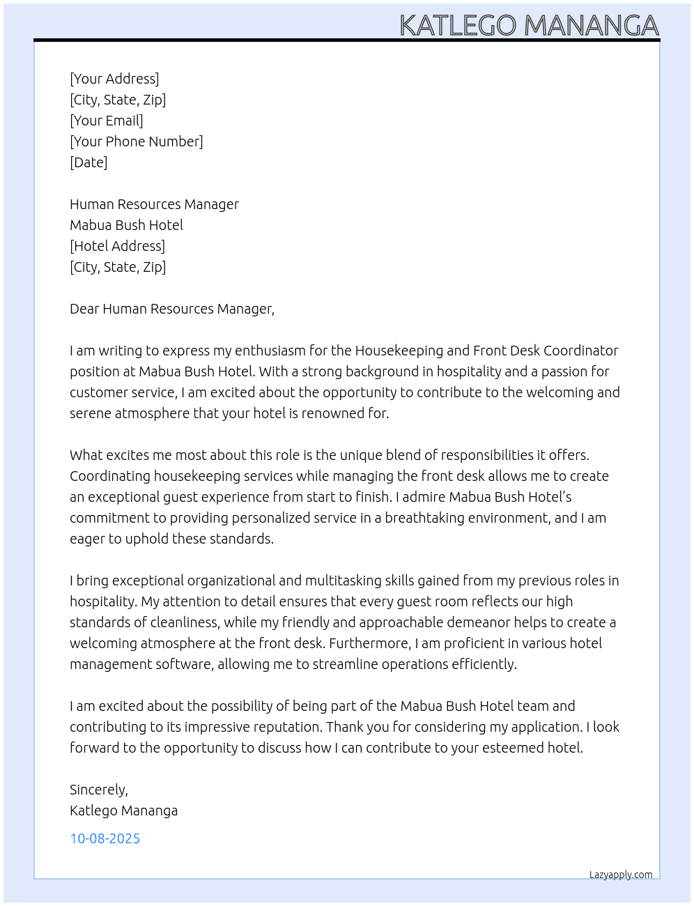 Housekeeping and front desk coordinator At Mabua Bush hotel Cover Letter