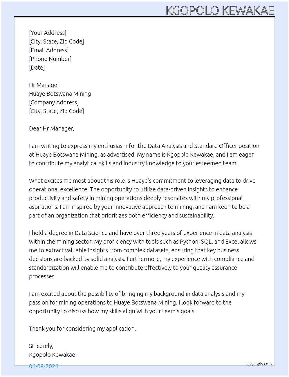 Data Analysis and Standard Officer At Huaye Botswana Mining Cover Letter