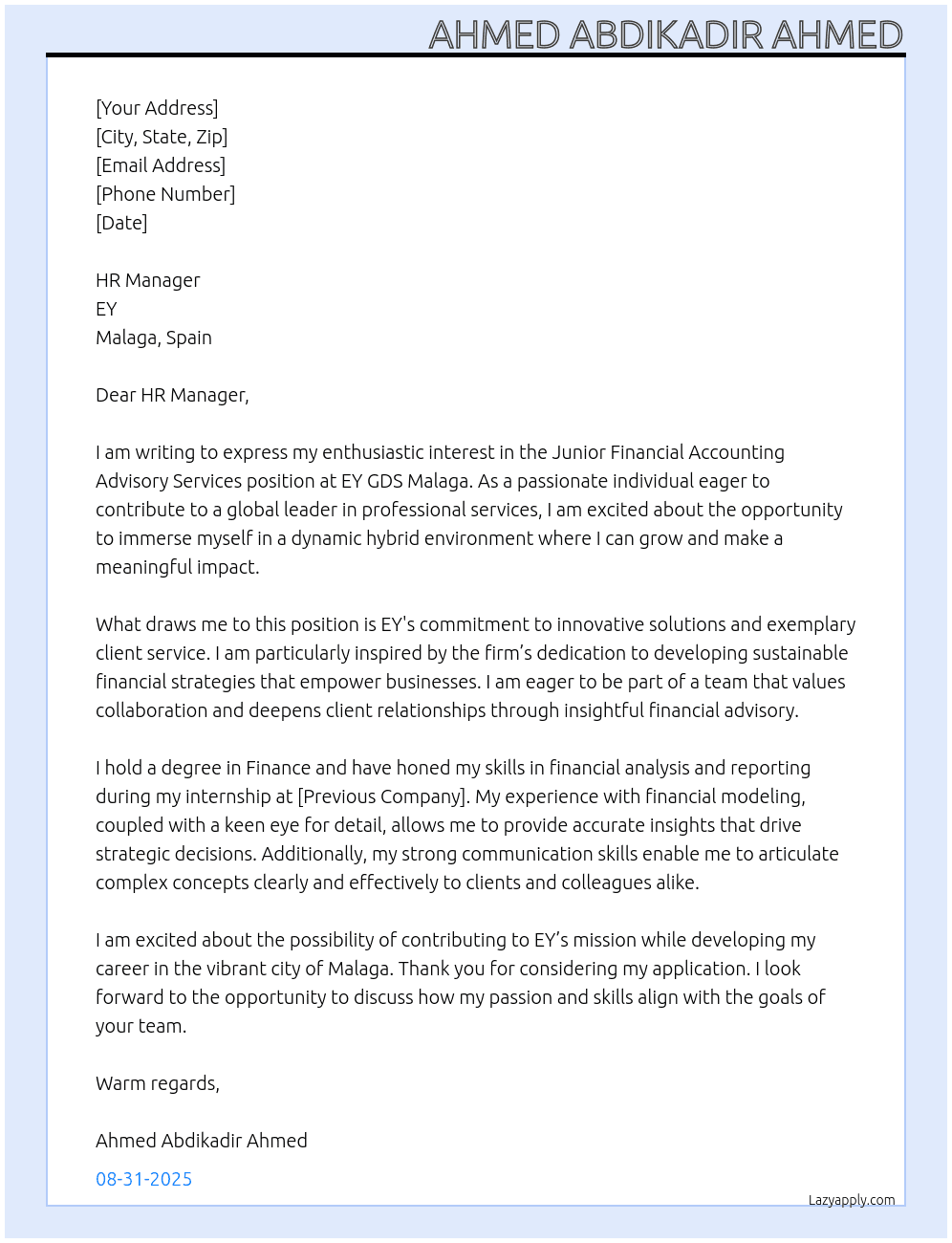 Cover letter for junior financial accounting advisory services - ey gds malaga - hybrid - LazyApply