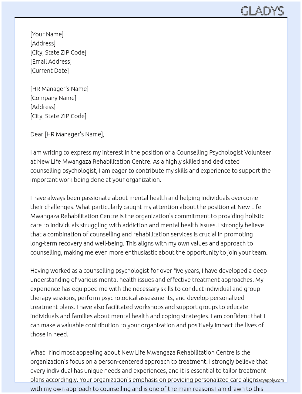 counselling psychologist volunteer  At New Life mwangaza Rehabilitation Centre  Cover Letter