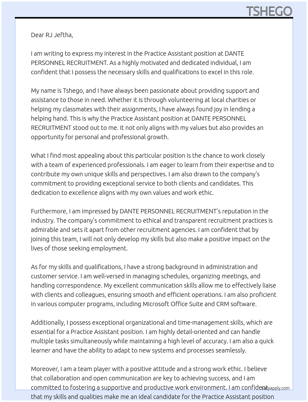 Practice assistant  At DANTE PERSONNEL RECRUITMENT  Cover Letter