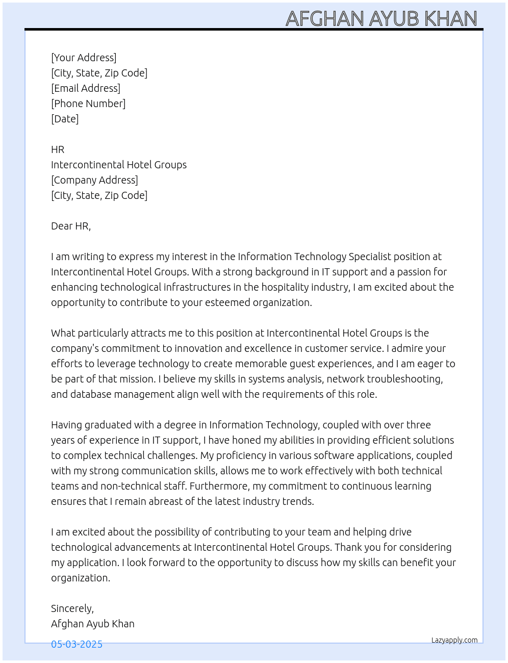 Information technology specialist  At Intercontinental hotel groups Cover Letter