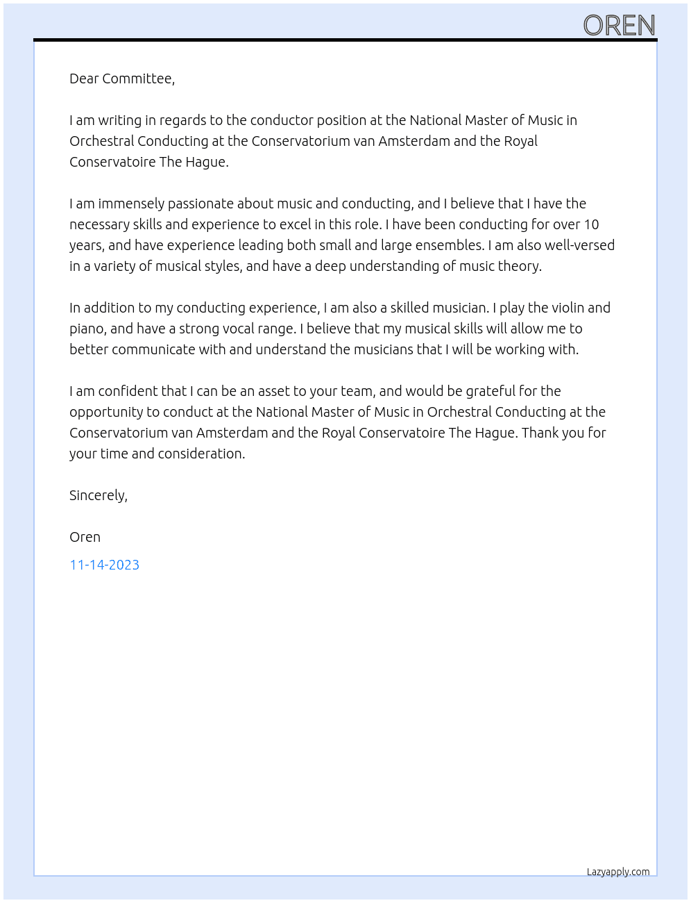 Conductor At National Master of Music in Orchestral Conducting at the Conservatorium van Amsterdam and the Royal Conservatoire The Hague Cover Letter