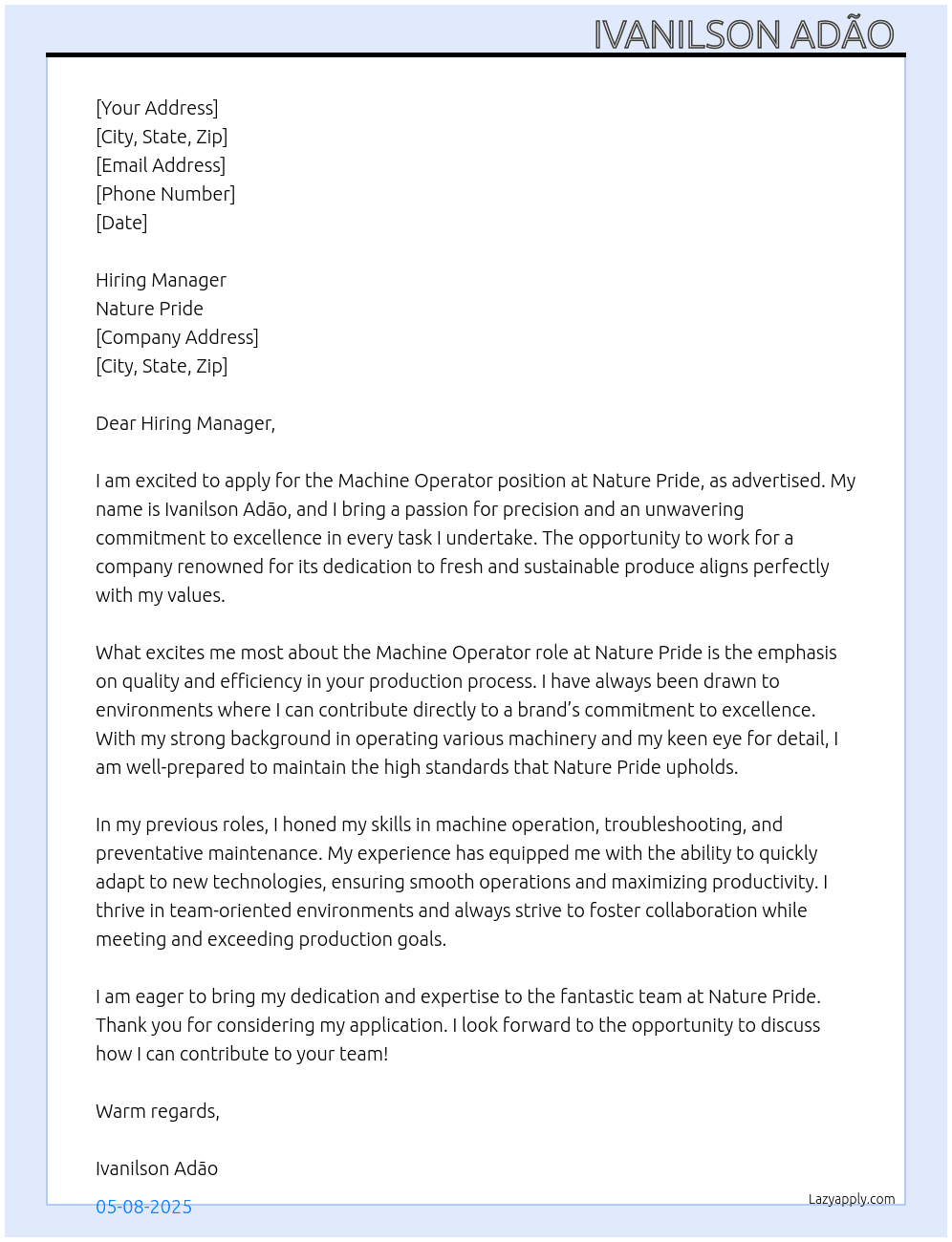 Machine operator  At Nature Pride  Cover Letter