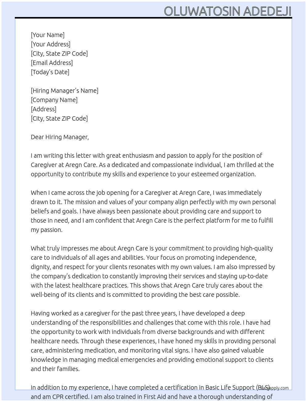 Care giver At Aregn Care Cover Letter