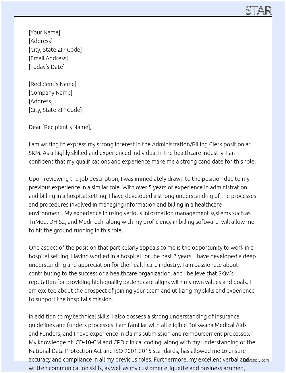 Administration/ Billing Clerk position in a hospital. make it 3 paragraphs At SKM Cover Letter