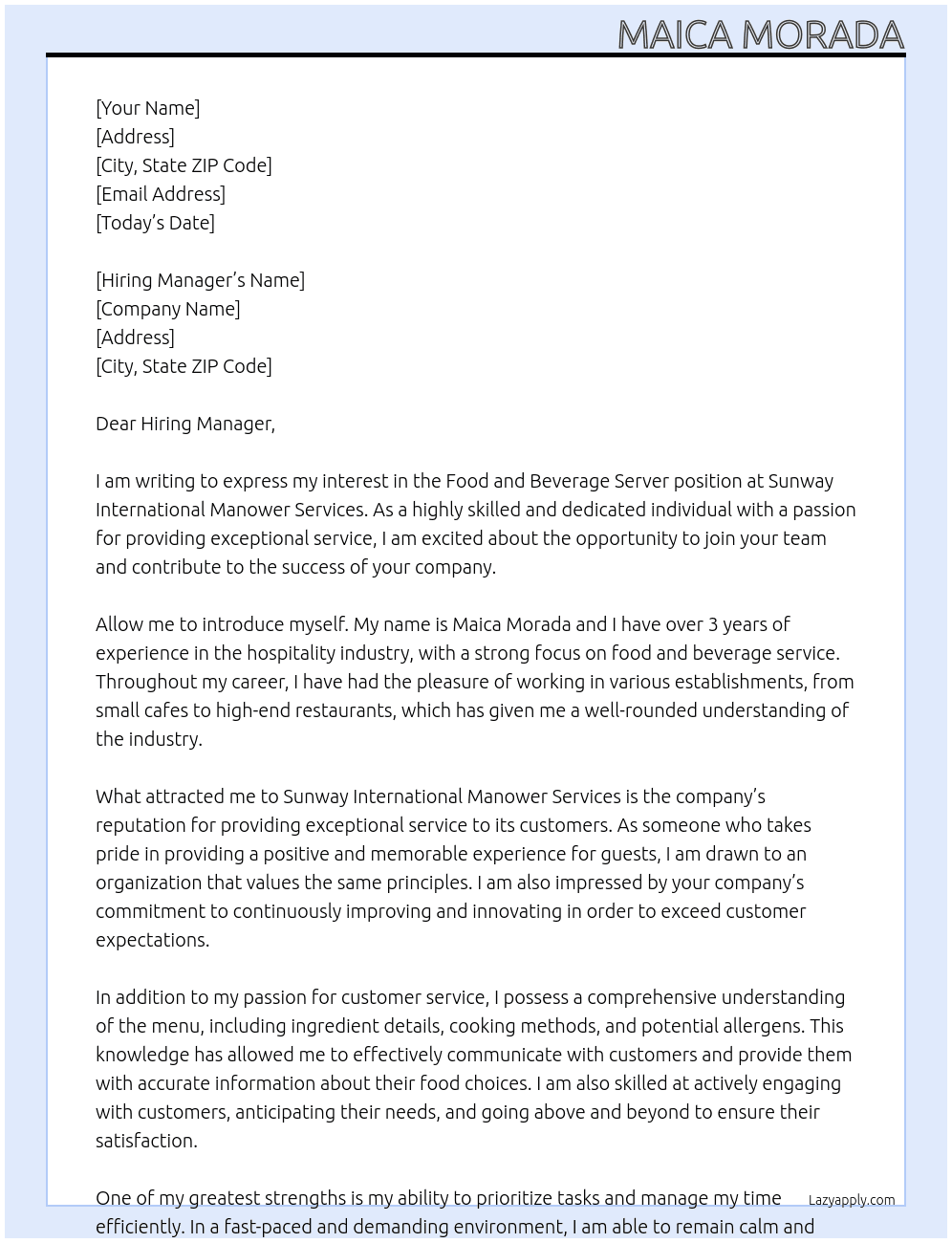 food and beverage server At Sunway International Manower Services Cover Letter