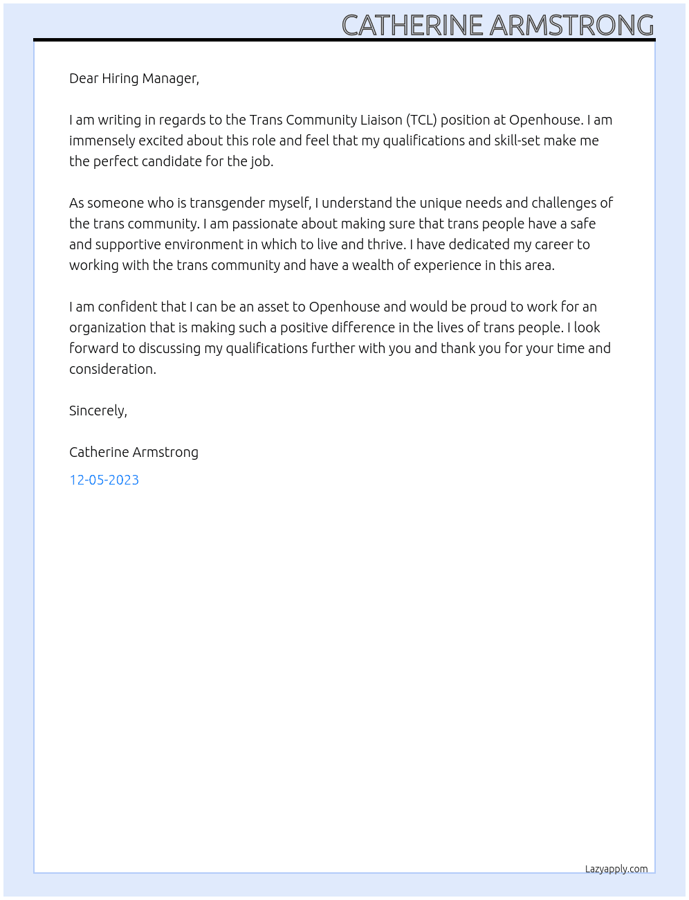 Trans Community Liaison (TCL) At Openhouse Cover Letter