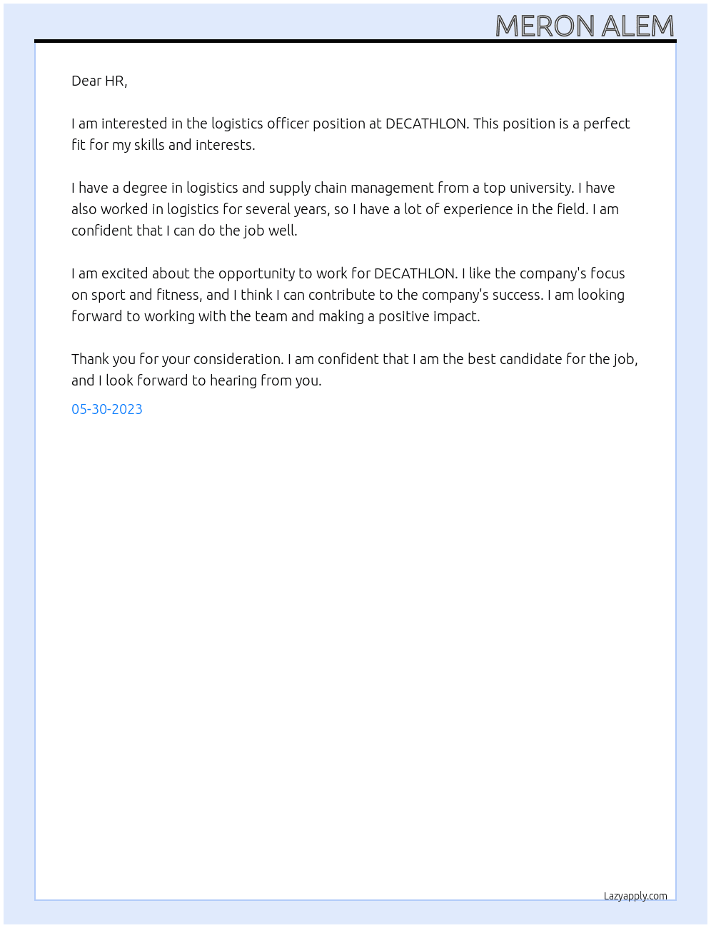 logistics officer At DECATHLON Cover Letter