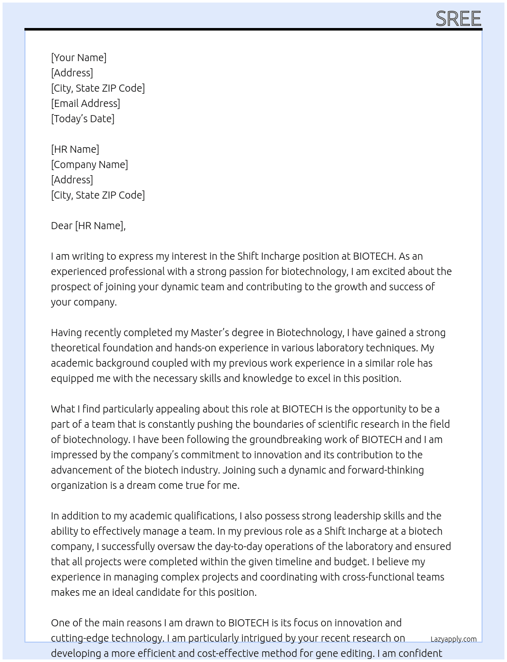 SHIFT INCHARGE At BIOTECH Cover Letter