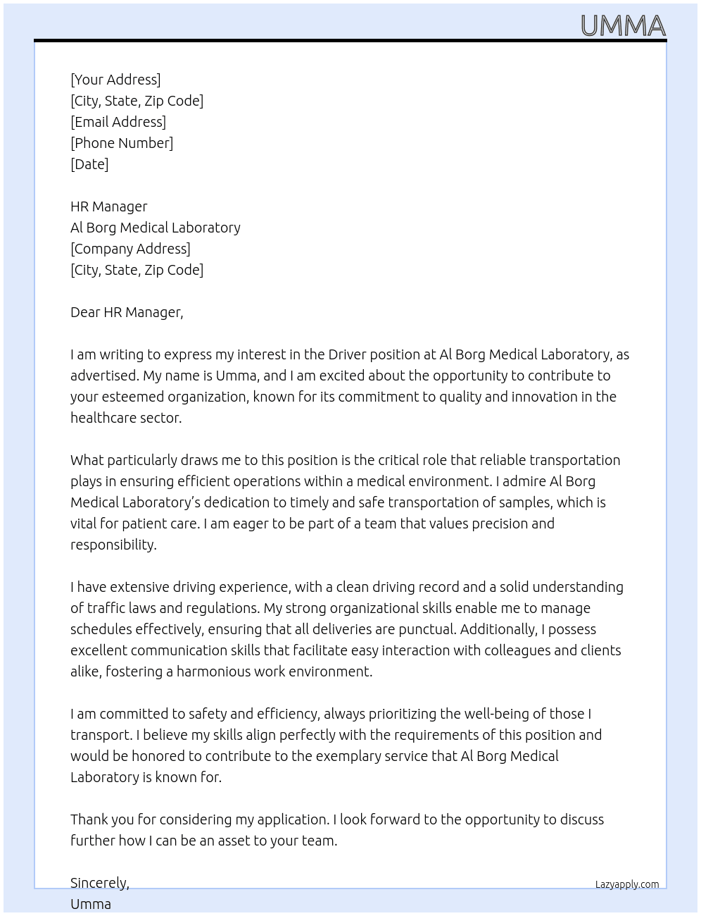 Driver  At Al borg medical laboratory  Cover Letter
