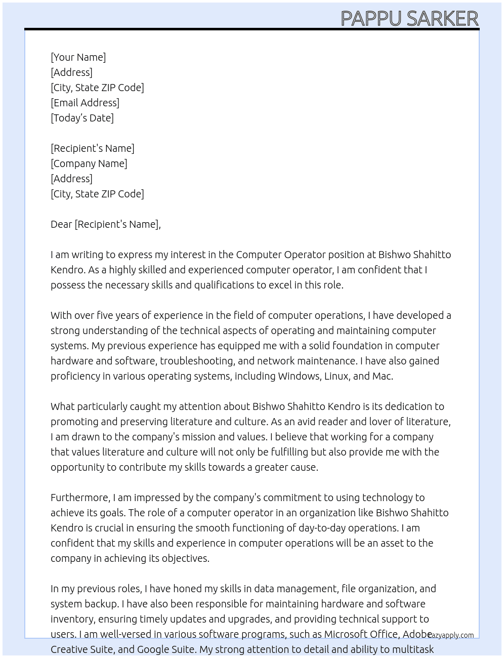 Computer operator  At Bishwo Shahitto Kendro Cover Letter