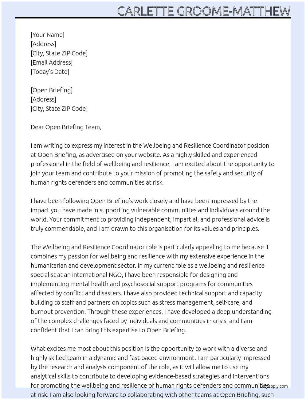 Wellbeing and resillience coordinator At open briefing  Cover Letter