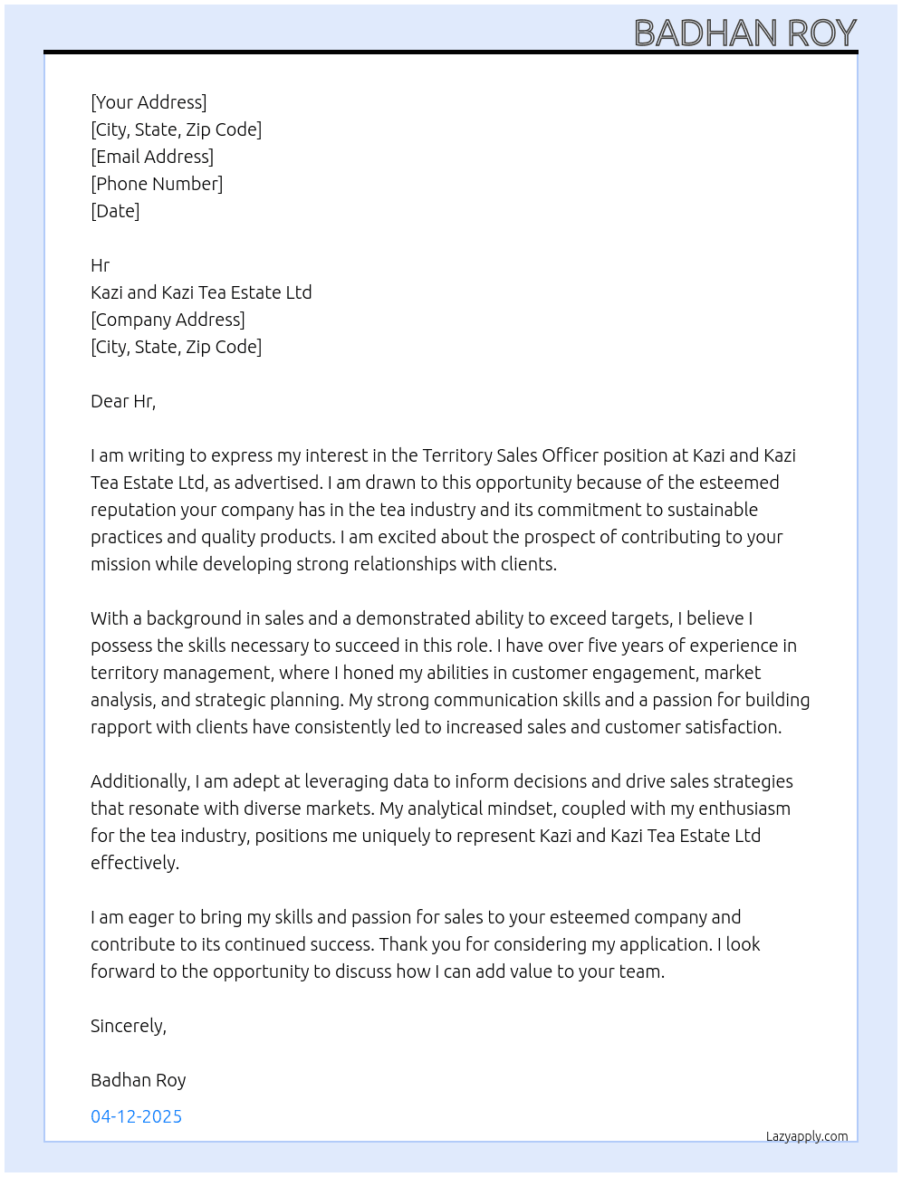territory sales officer  At kazi and kazi-tea estate ltd Cover Letter