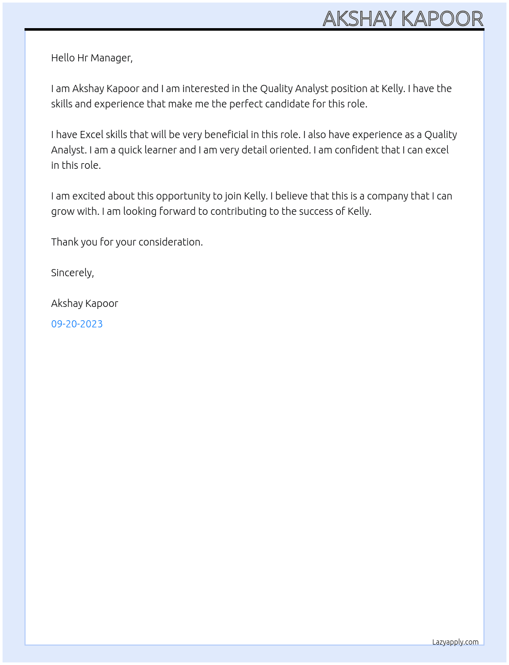 Quality Analyst At Kelly Cover Letter