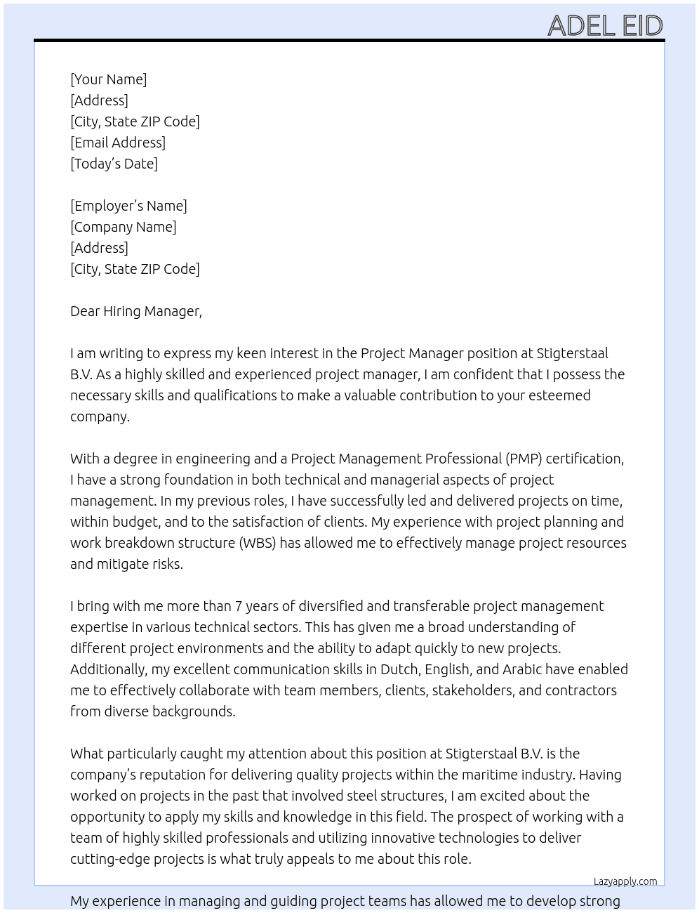 Project Manager At Stigterstaal B.V. Cover Letter