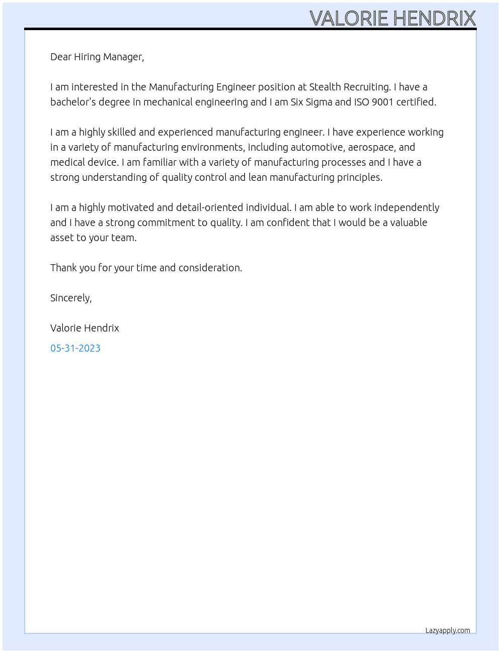 Manufacturing Engineer At Stealth Recruiting Cover Letter