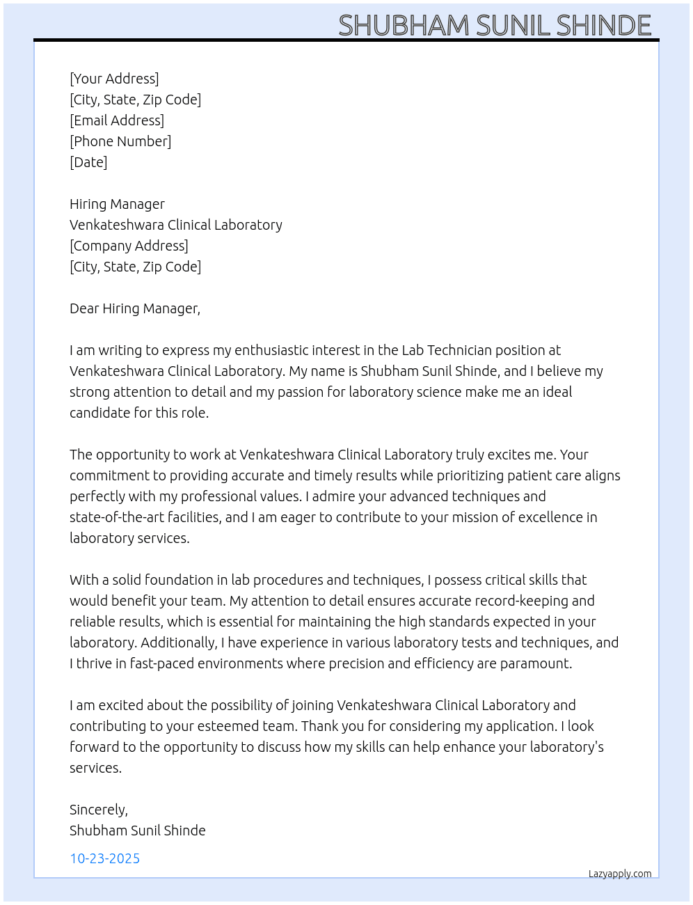 LAB TECHNICIAN  At VENKATESHWARA CLINICAL LABORATORY Cover Letter