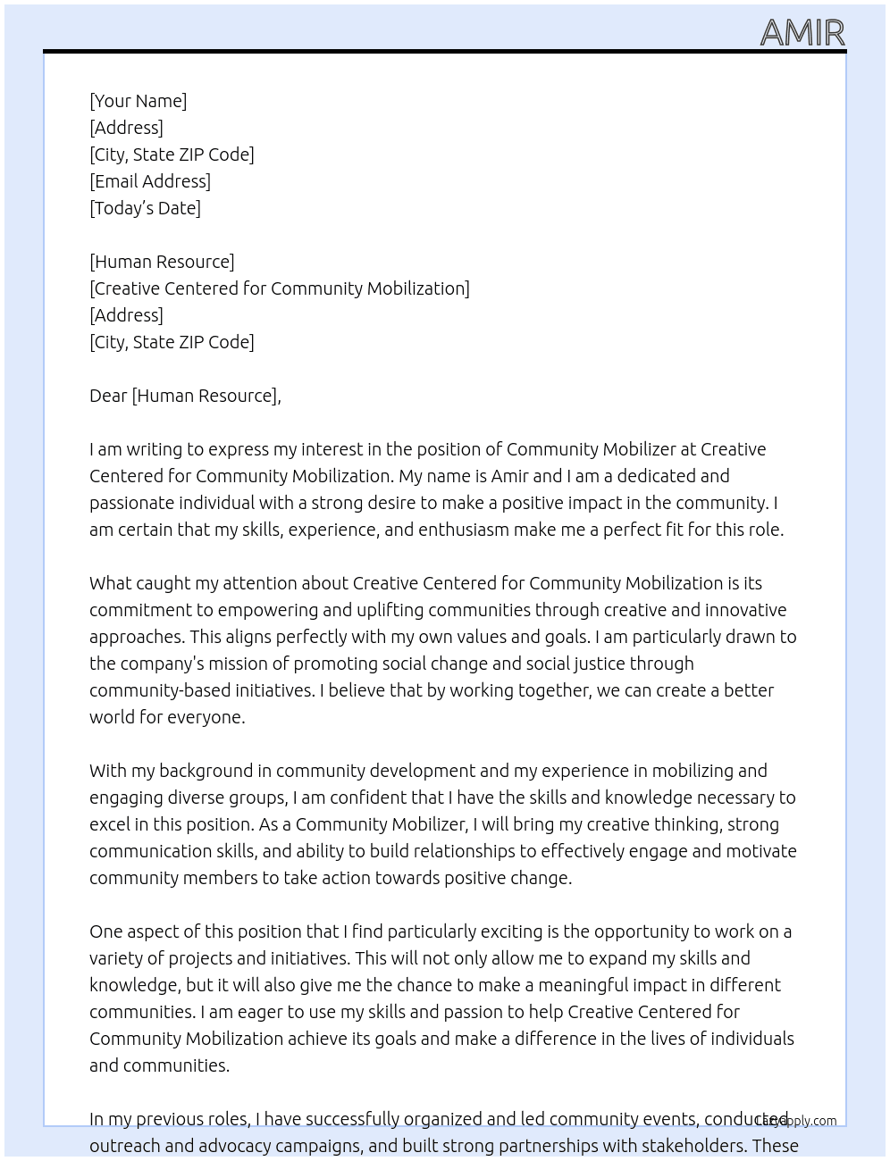 Community mobilizer At Creative Centered for Community Mobilization  Cover Letter