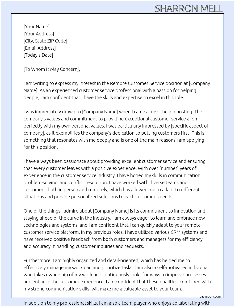 remote customer service At me Cover Letter