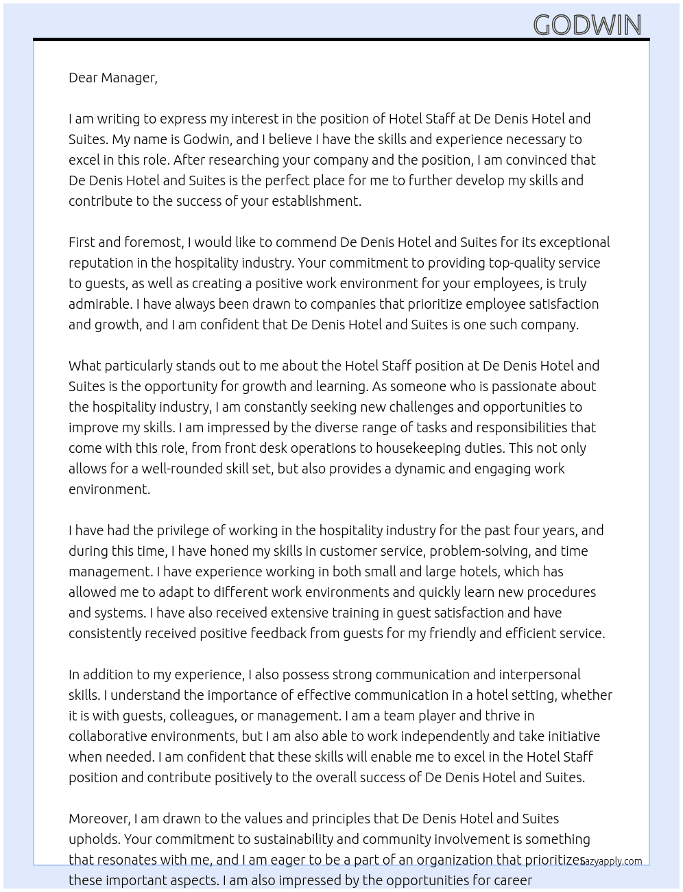 Hotel Staff At De Denis Hotel and Suites  Cover Letter