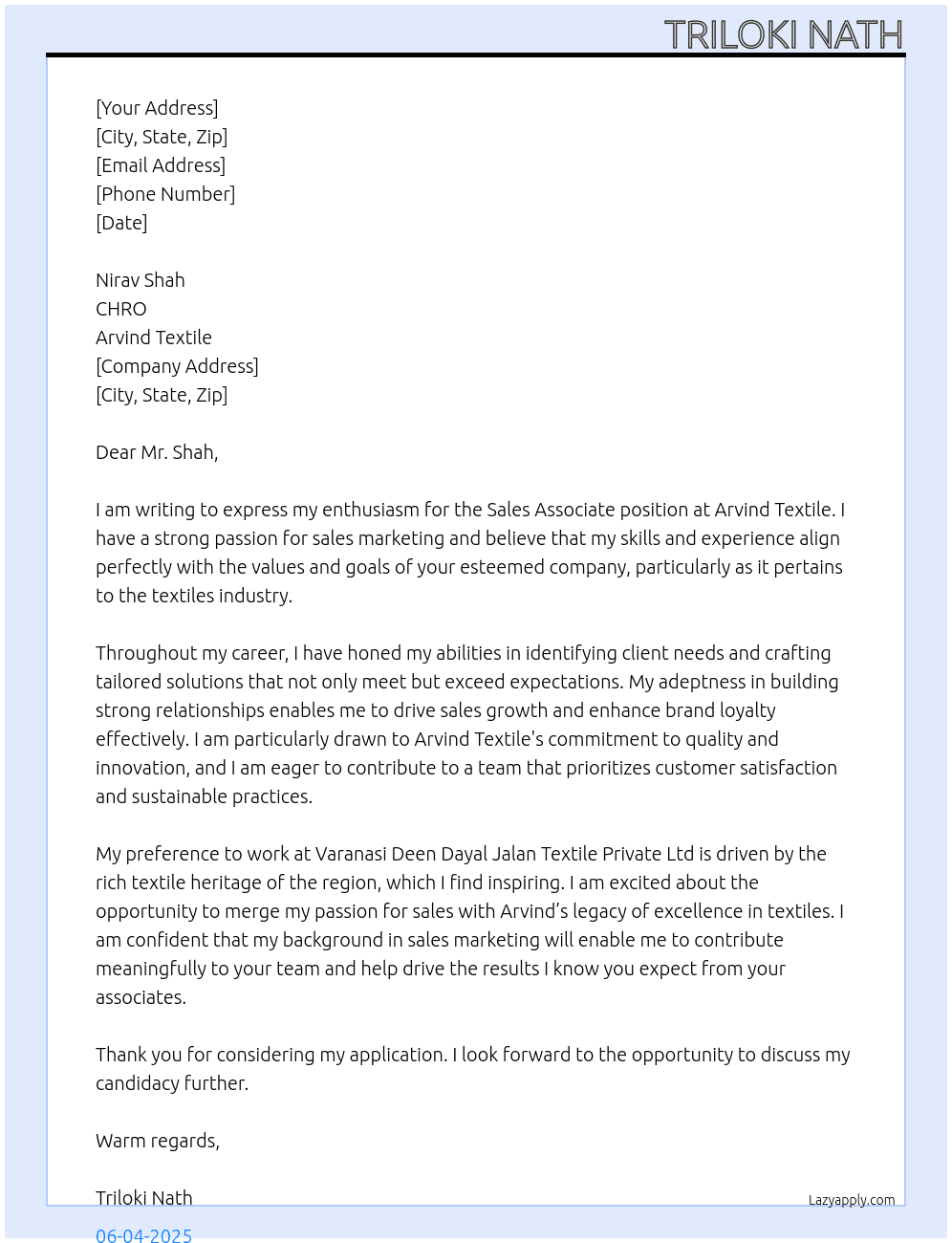 SALES ASSOCIATE At ARVIND TEXTILE Cover Letter