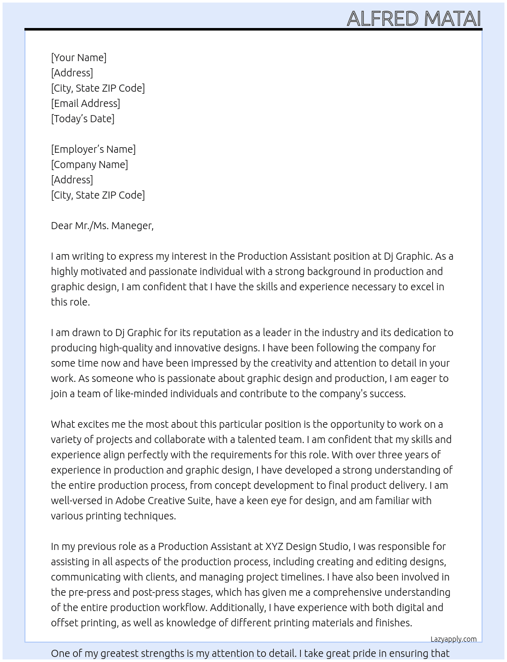 Production assistant  At Dj graphic Cover Letter