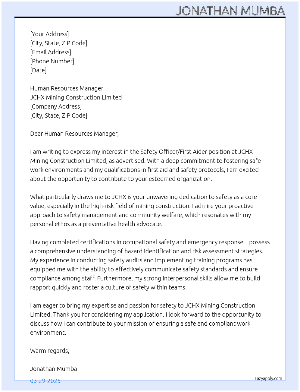 Safety officer/ First Aider At  JCHX MINING CONSTRUCTION LIMITED Cover Letter