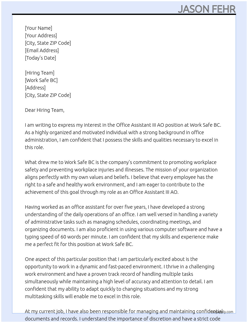 Office Assistant III AO At Work Safe BC Cover Letter