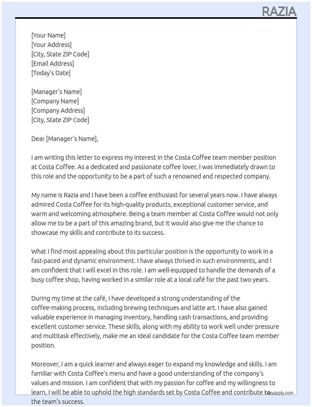 Costa Coffee team members  At Costa Coffee  Cover Letter