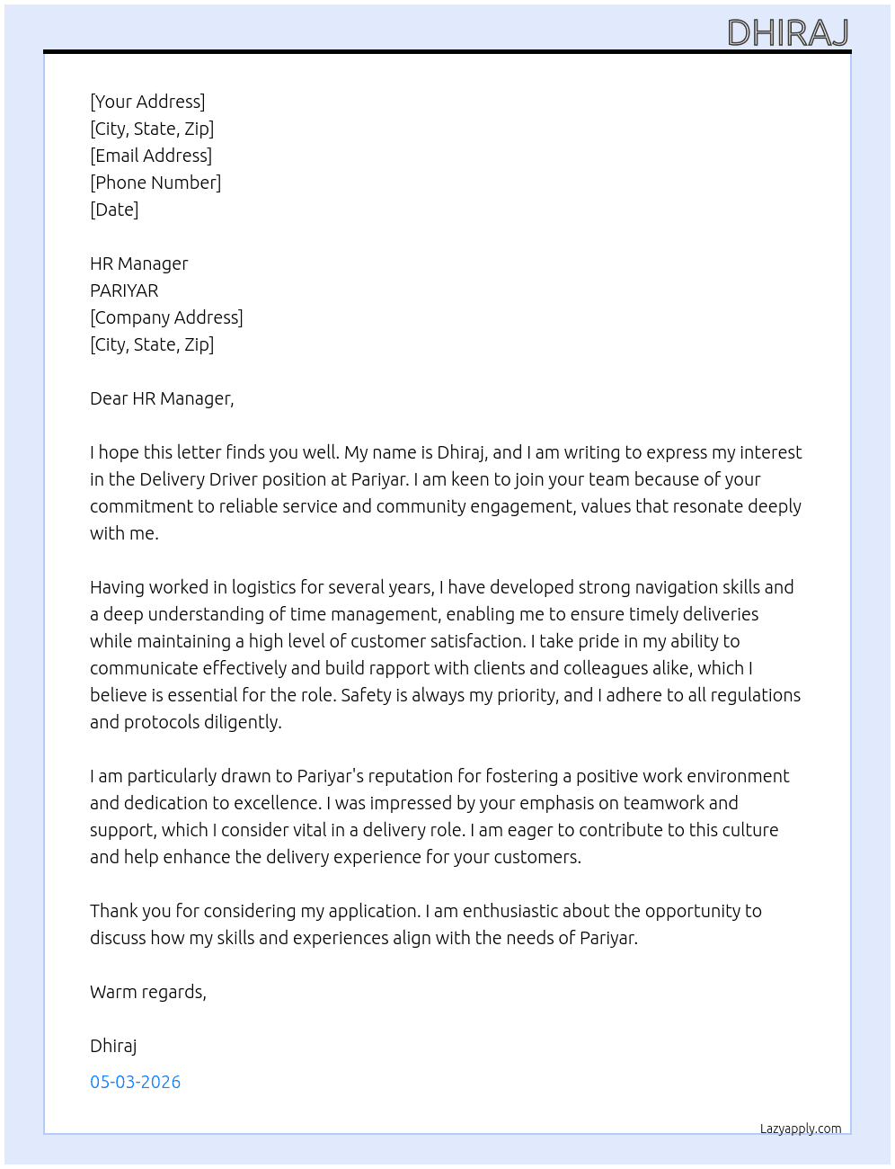 Delivery Driver  At PARIYAR Cover Letter