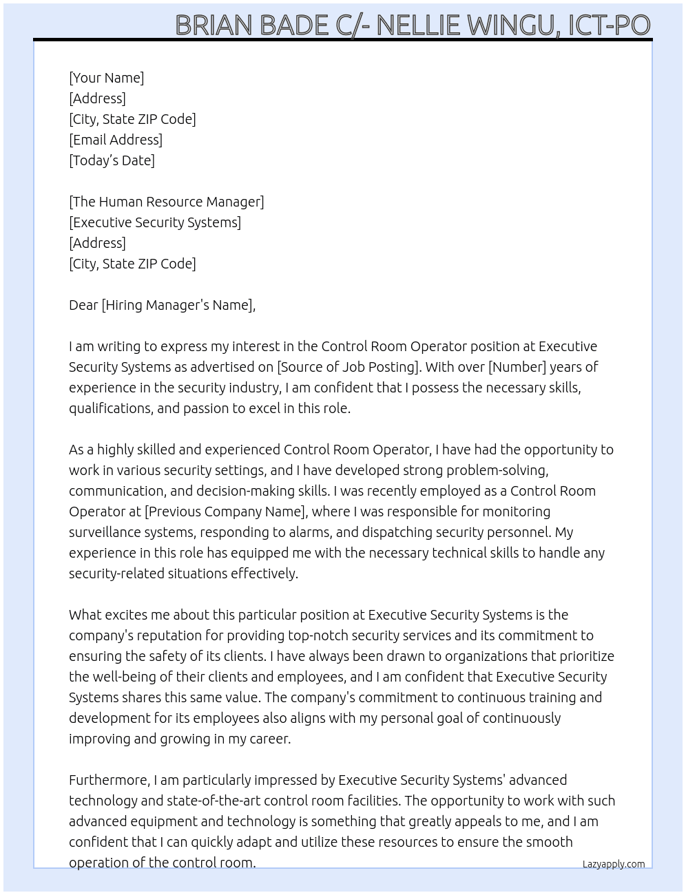 Control Room Operator  At Executive Security Systems  Cover Letter