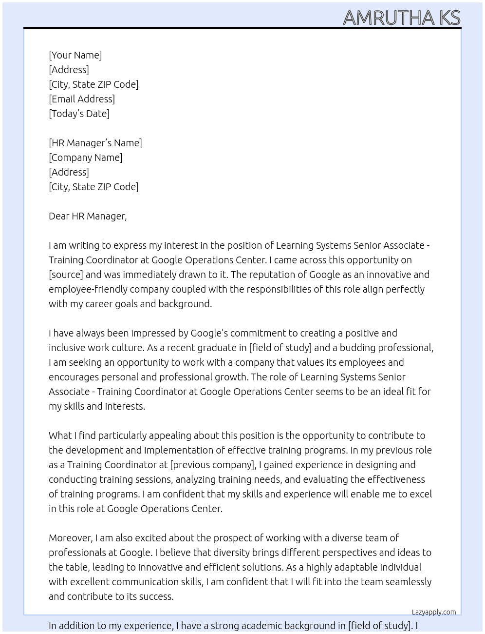  Learning Systems Senior Associate - Training Coordinator At  Google Operations Center. Cover Letter