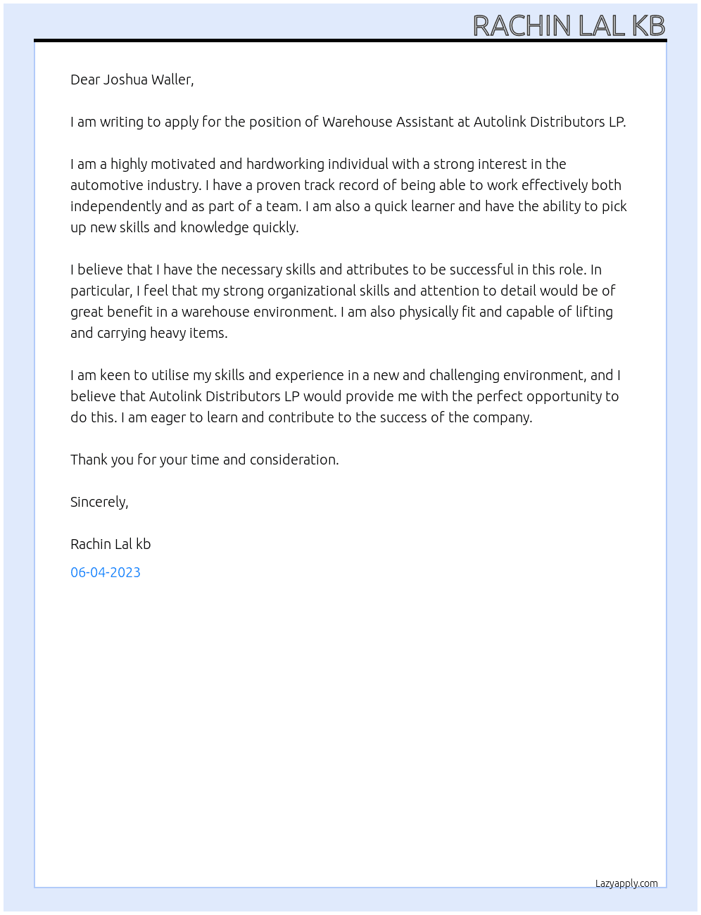 Warehouse Assistant At Autolink Distributors LP Cover Letter