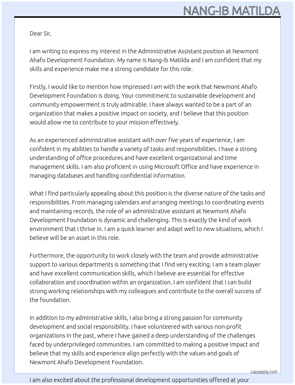 Administrative Assistant  At Newmont Ahafo Development Foundation  Cover Letter