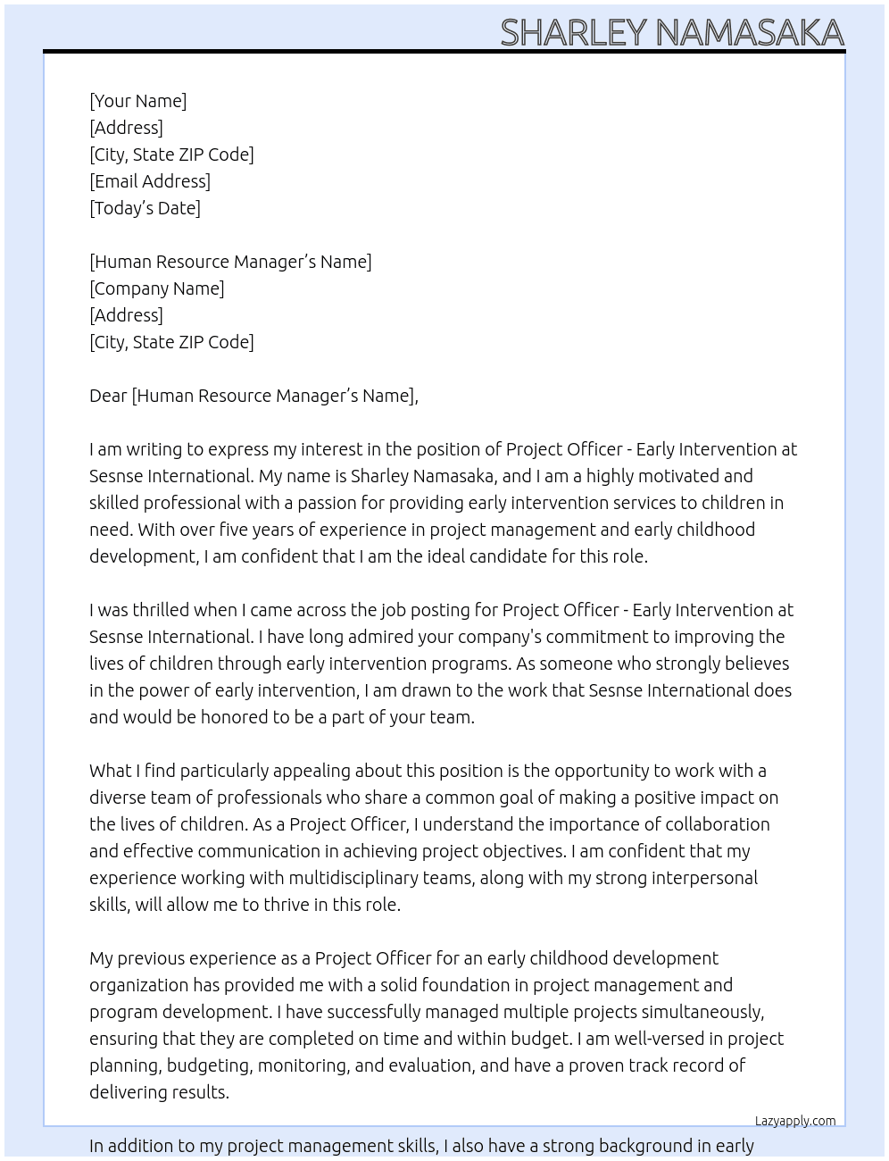 Project Officer -Early Intervention  At Sesnse International Cover Letter