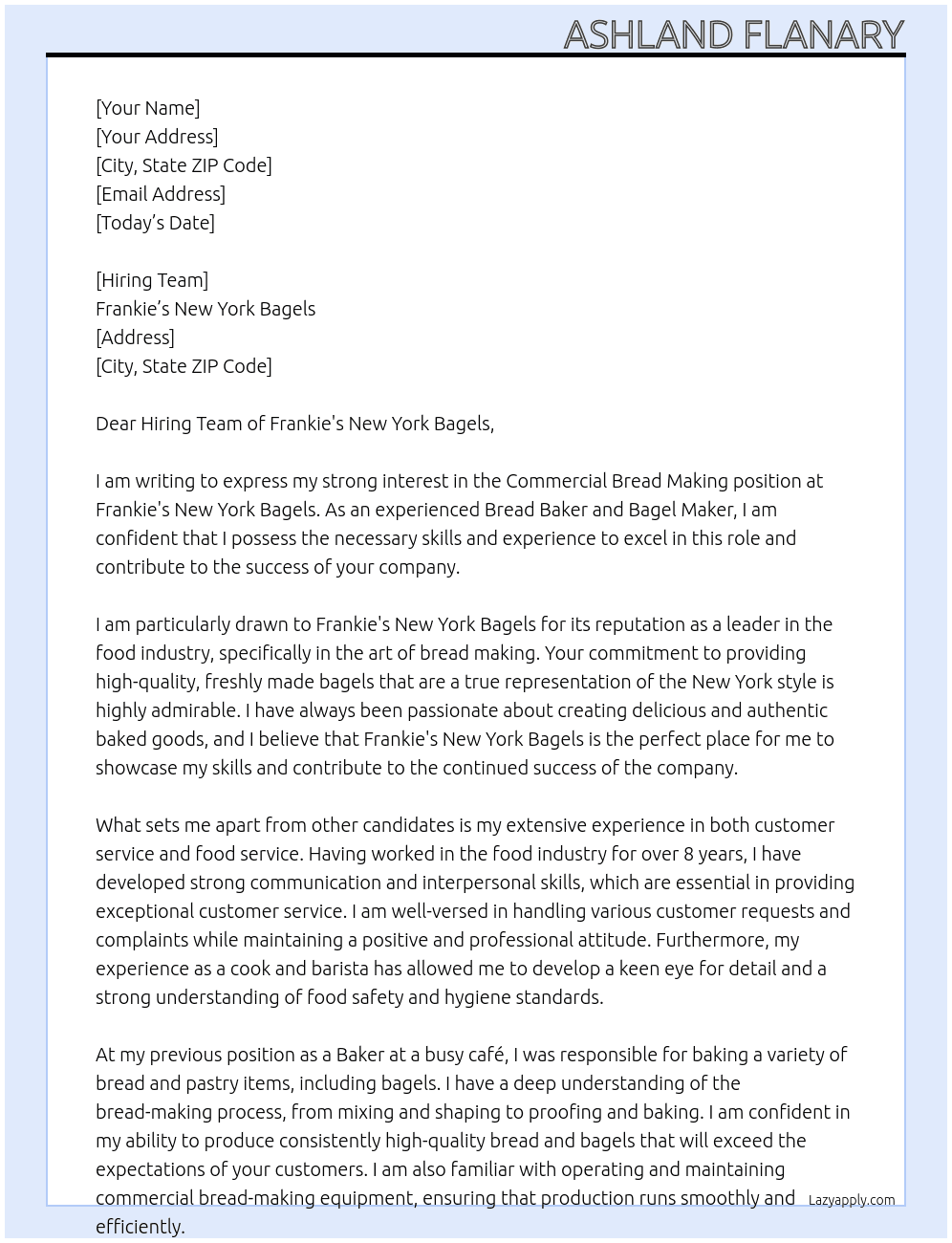 commercial bread making  At Frankie's New York Bagels Cover Letter