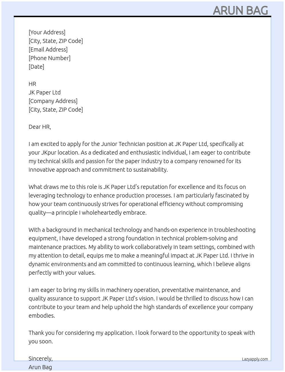 Junior technician  At JK Paper Ltd Cover Letter