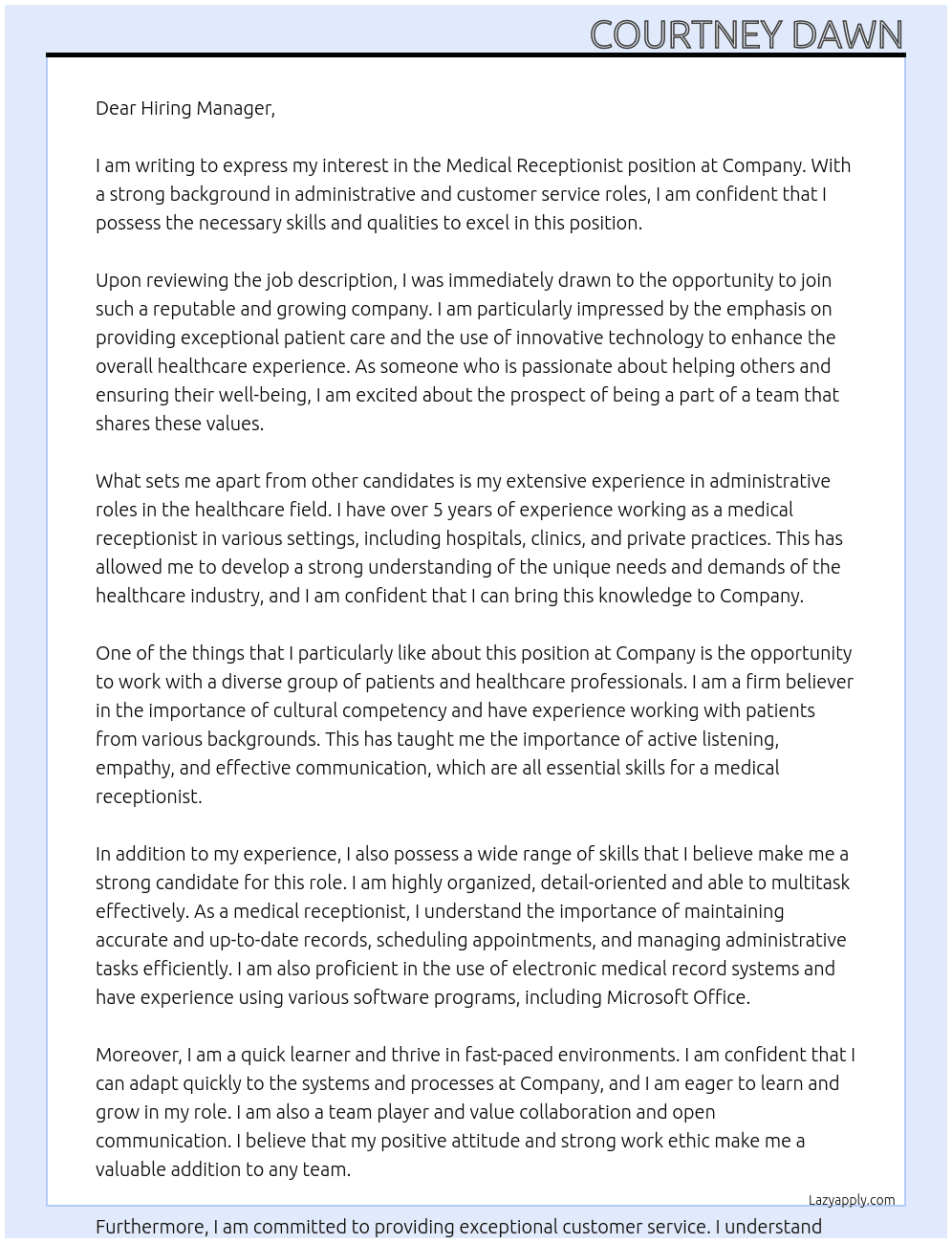 Medical receptionist  At Company  Cover Letter