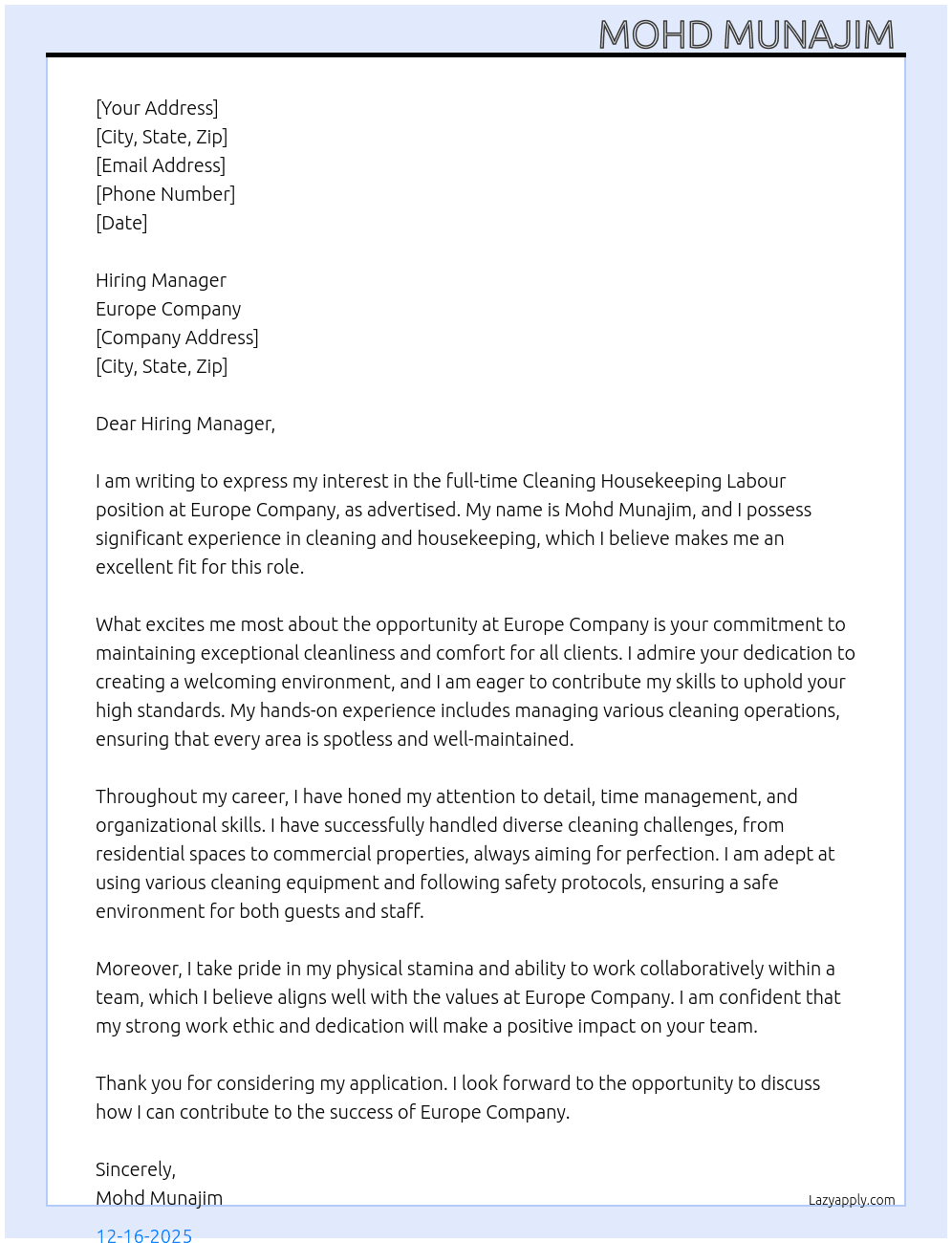 Cleaning housekeeping labour At Europe company Cover Letter