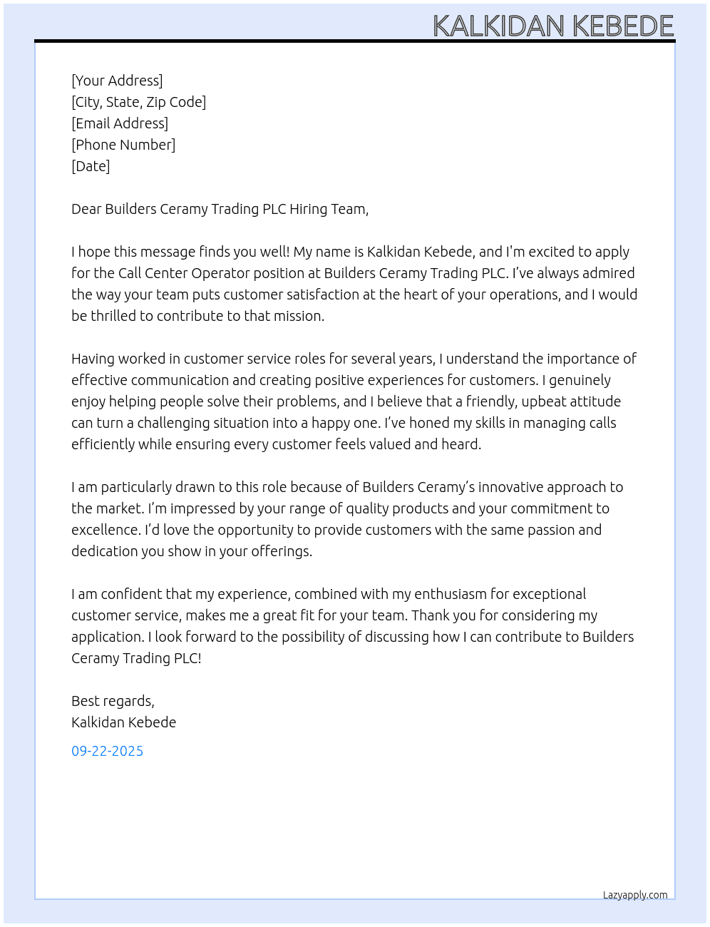 Call center operator At Builders ceramy trading plc Cover Letter