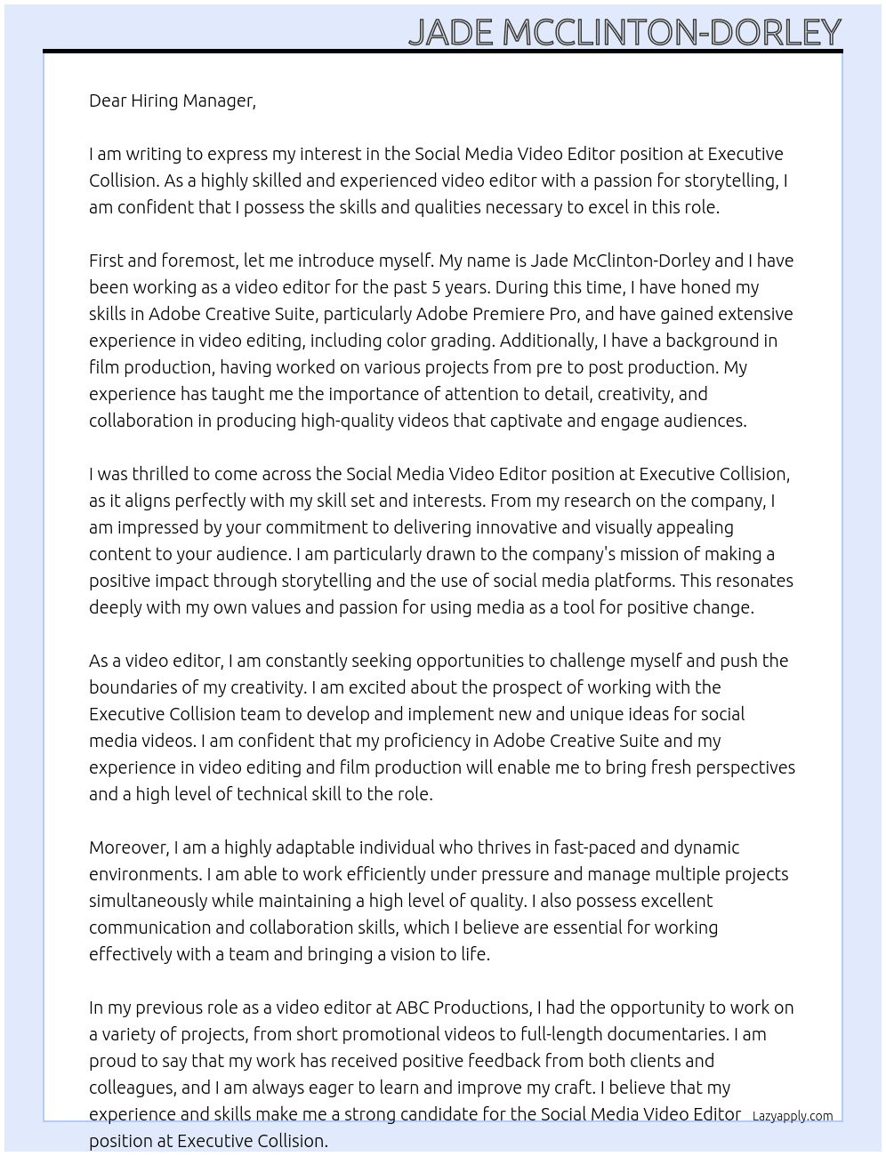 Social Media Video Editor  At Executive Collision Cover Letter