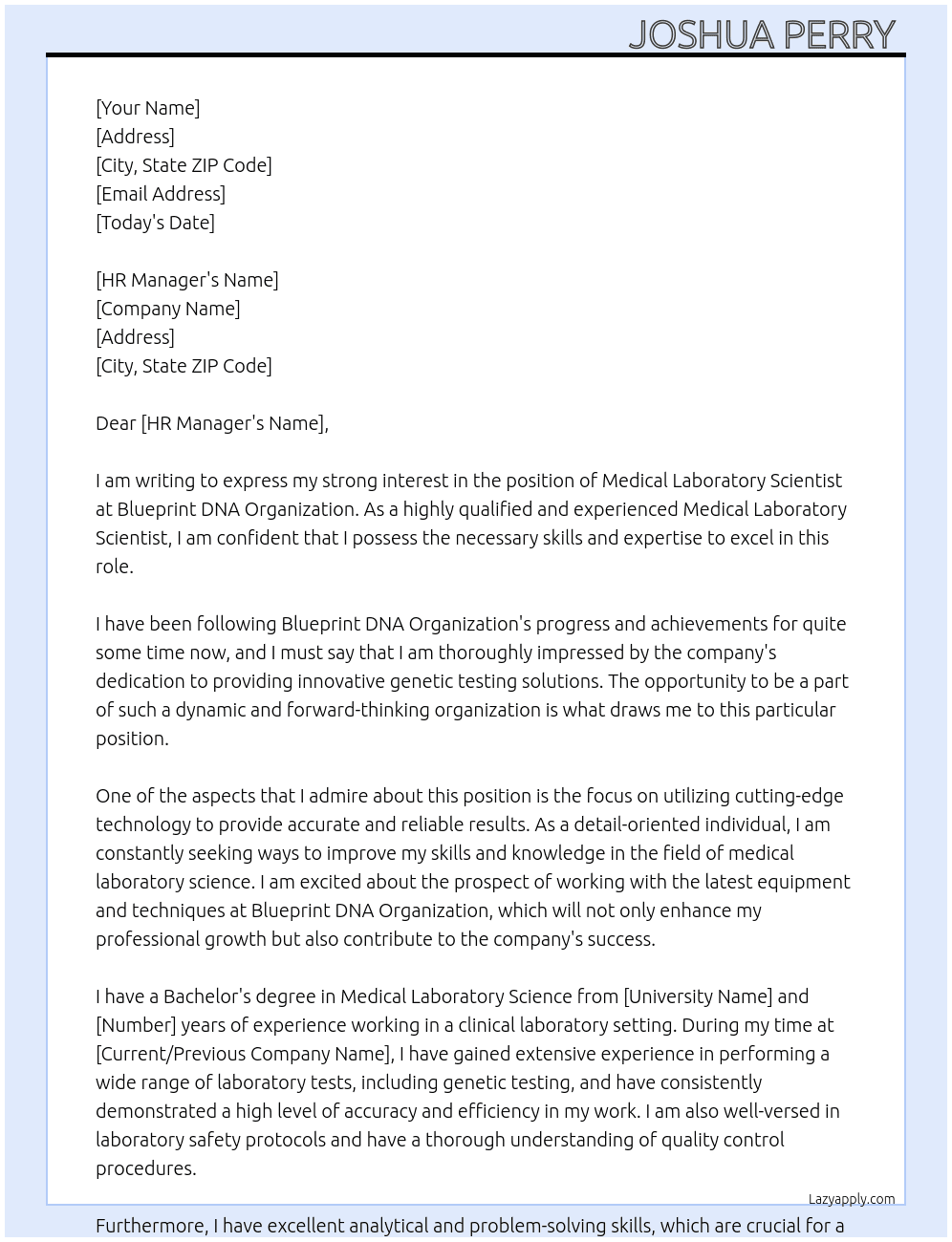 MEDICAL LABORATORY SCIENTIST  At BLUEPRINT DNA ORGANIZATION  Cover Letter
