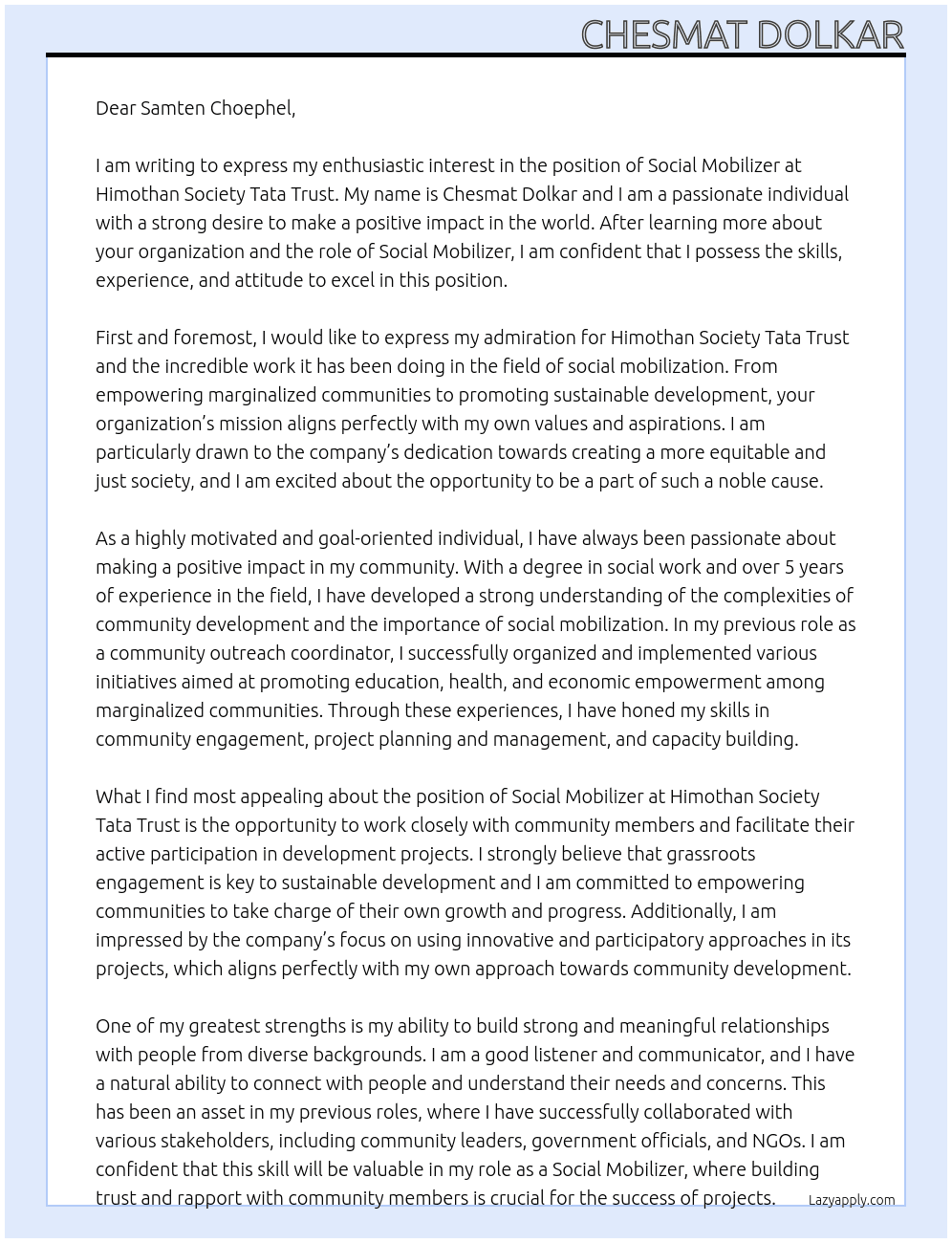 Social mobilizer At Himothan society tata trust Cover Letter