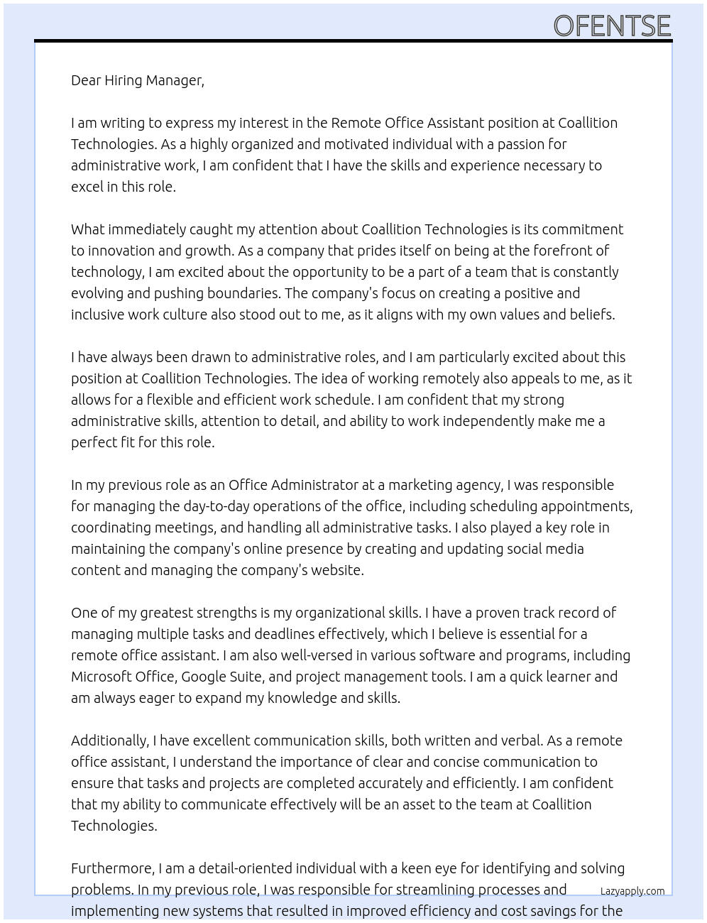 Remote office assistant  At Coallition Technologies  Cover Letter
