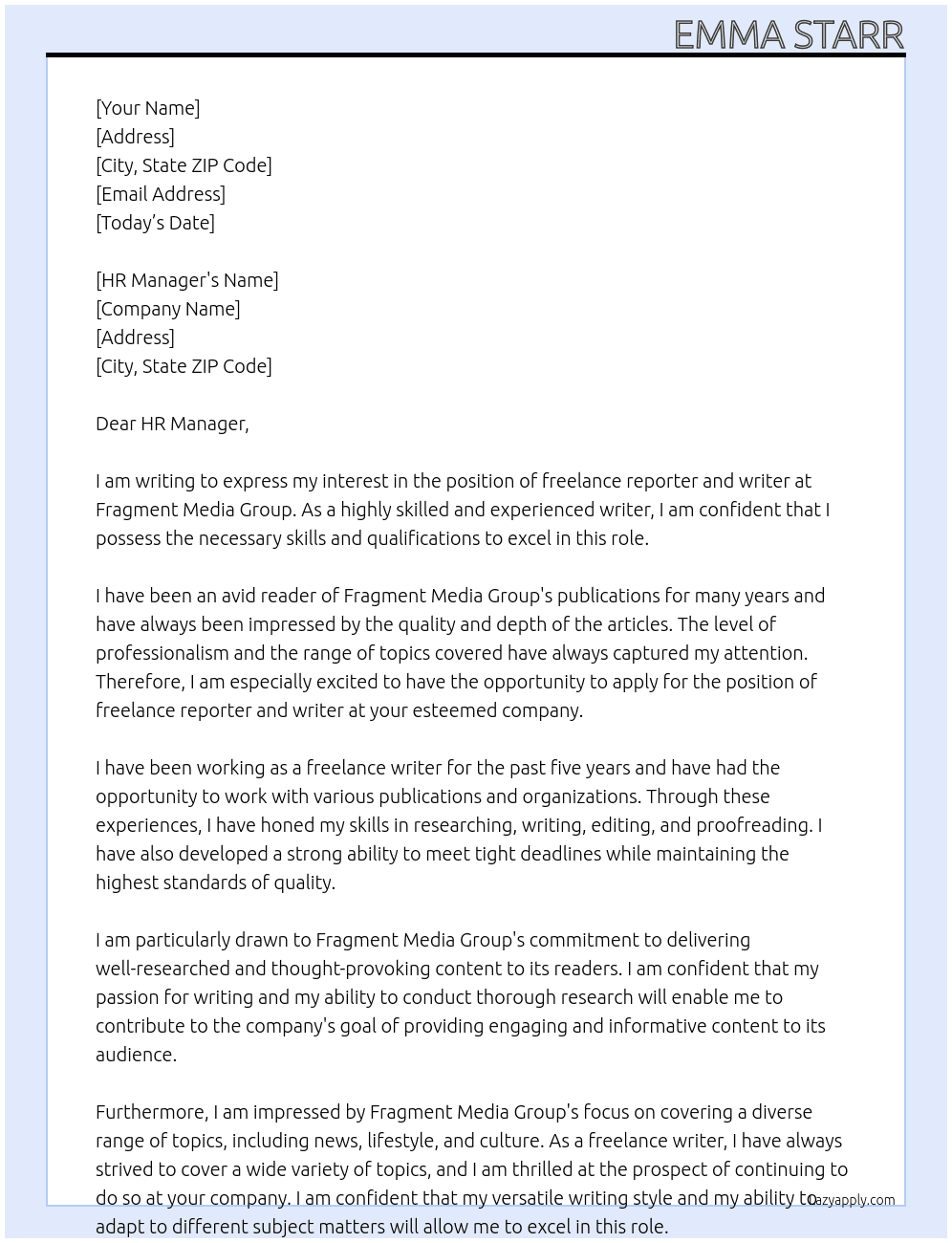 freelance reporter and writer At Fragment Media Group Cover Letter
