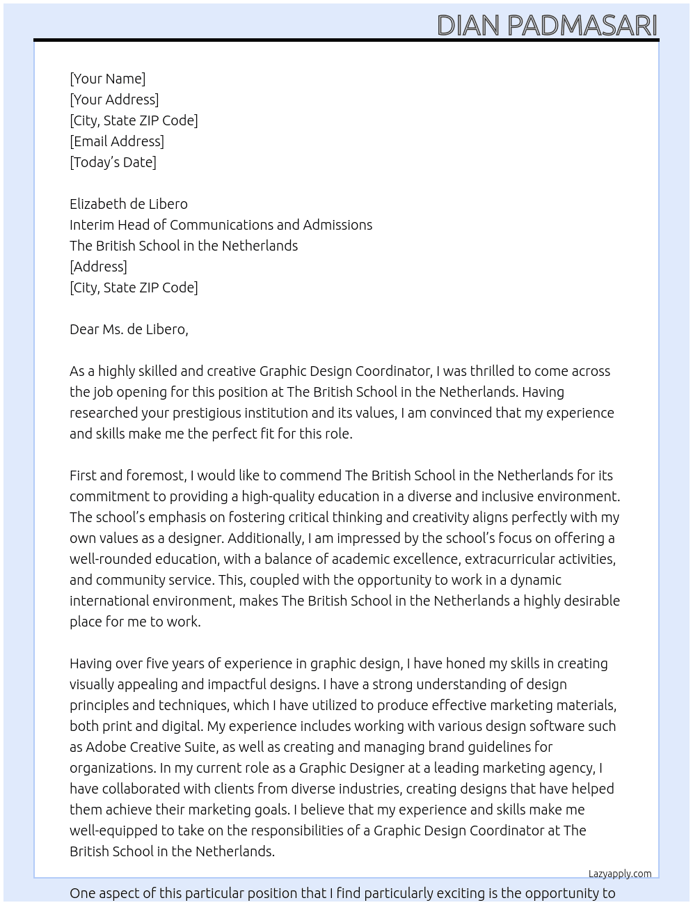 Graphic Design Coordinator At The British School in the Netherlands Cover Letter
