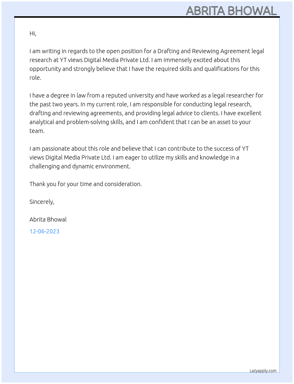 Drafting reviewing agreement legal research  At YT views Digital Media Private ltd Cover Letter