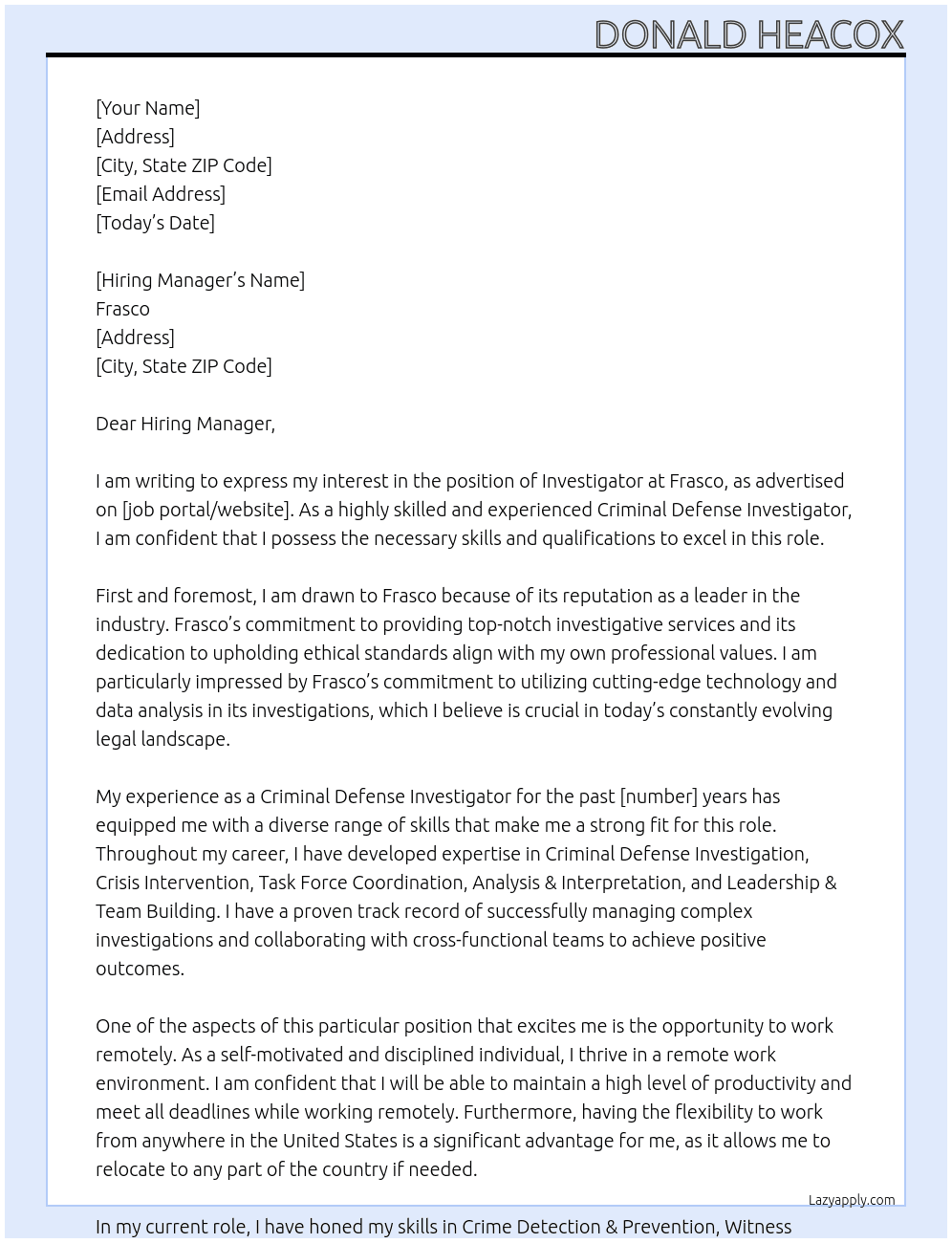 INVESTIGATOR At FRASCO Cover Letter