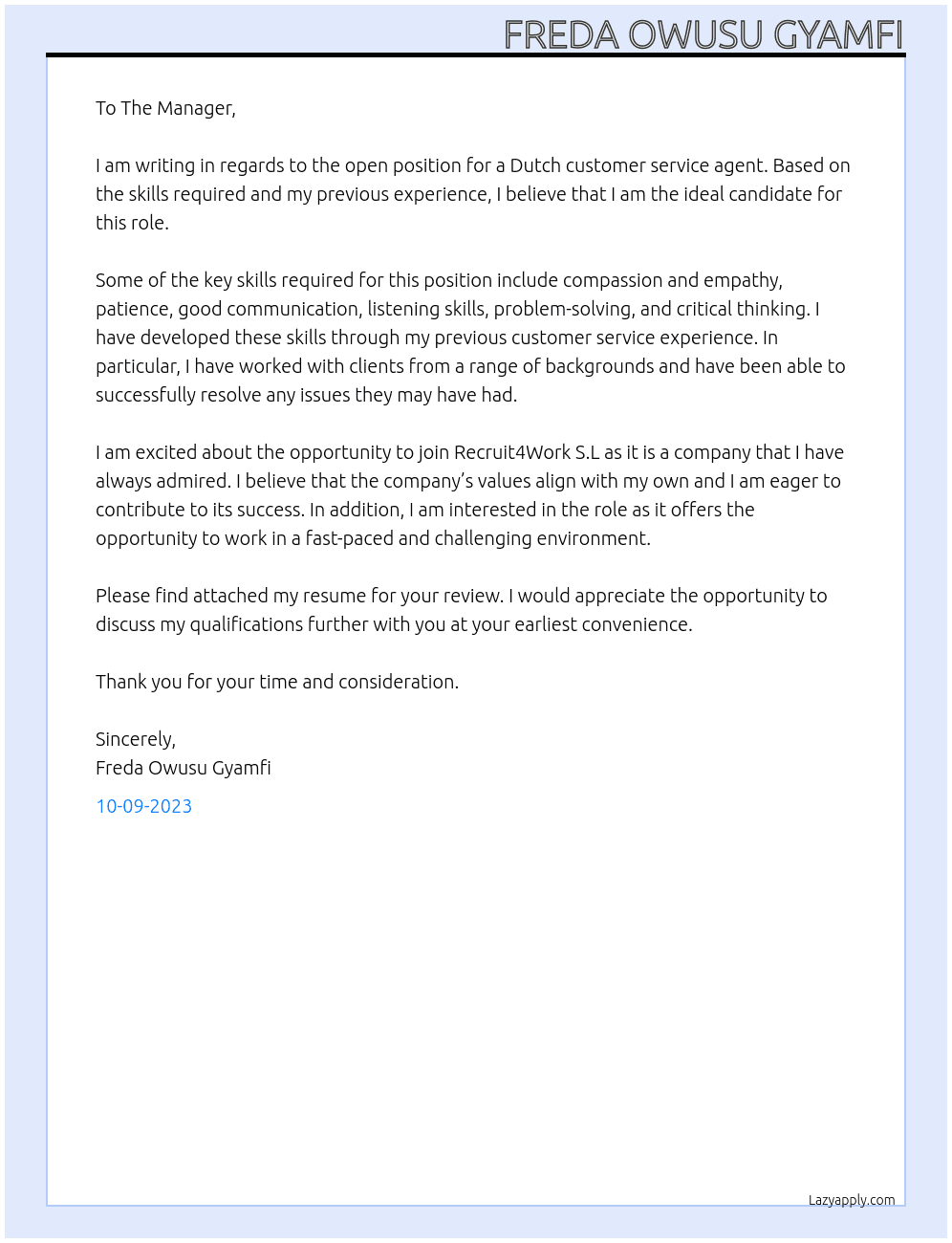 Dutch customer service agent At Recruit4Work S.L Cover Letter